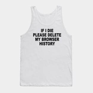 If I Die Tank Top